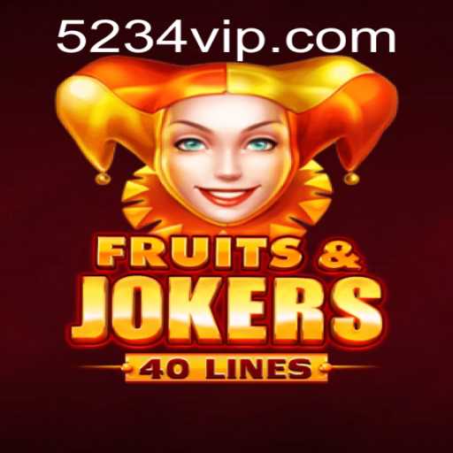 Exploring the Vibrant World of FruitsAndJokers40 and Unlocking Secrets with 234vip