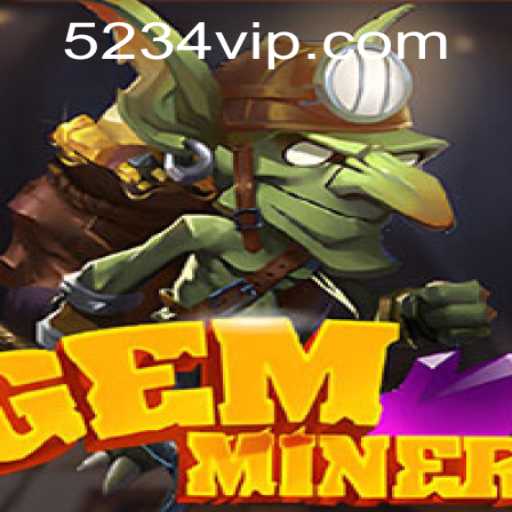 GemMiner: Unearth Adventures in the New Era