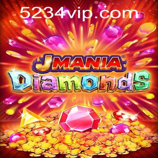 Unveiling the Excitement of JManiaDiamonds: A New Era in Gaming with 234vip